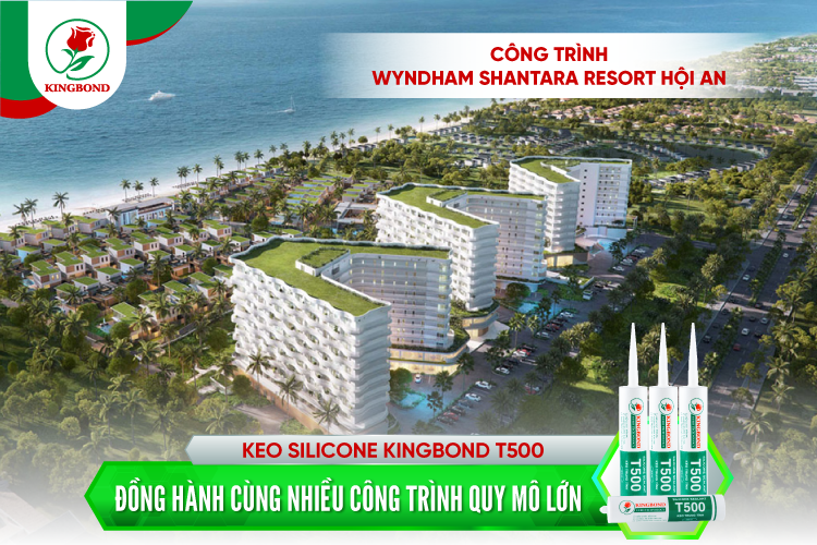 Keo silicone Kingbond T500 góp mặt trong nhiều công trình tầm cỡ