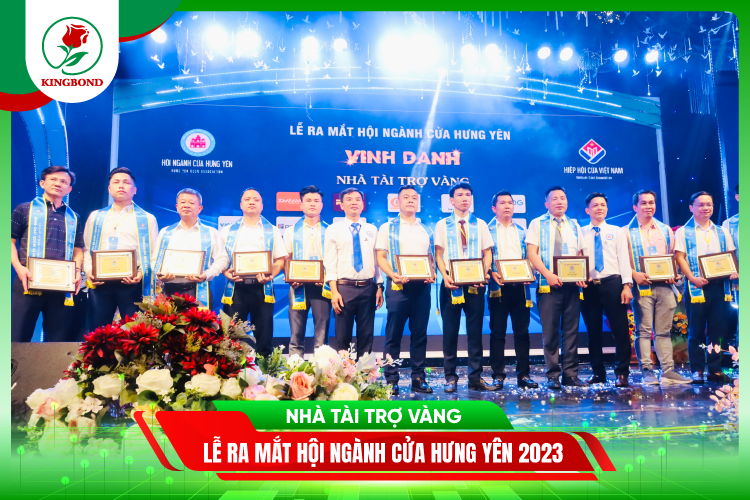 Kingbond Việt Nam vinh dự là Nhà tài trợ Vàng trong Lễ ra mắt Hội ngành cửa Hưng Yên